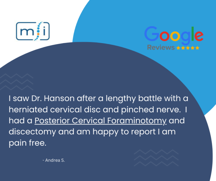 Patient review of Minnesota Spine Institute following foraminotomy procedure.